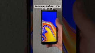 Samsung Galaxy J4 Plus en 2025 #samsung #tech