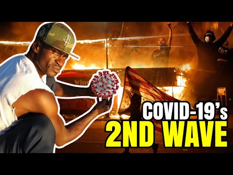 George Floyd Riots May Cause 2nd Wave Of Coronavirus In The USA!