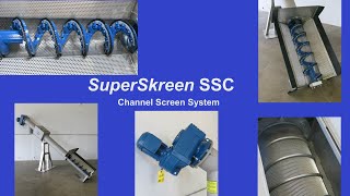 SuperSkreen® SSC Channel Screen Systems By PEWE