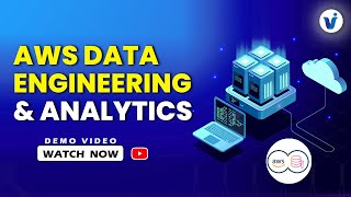 AWS Data Engineering with Data Analytics Course Online Training Demo By Visualpath