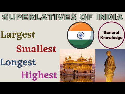 Superlatives Of India | Largest , Smallest , Longest , Highest In India | General Knowledge