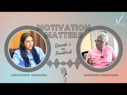 Motivation Matters | Ep #3 | Vinyas Innovative Technologies | Narendra Narayanan_Deepashree Narendra