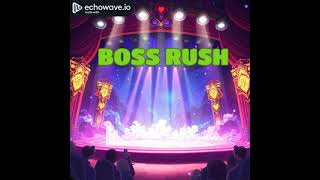 BOSS RUSH  #retrowavevibes #gamemusic