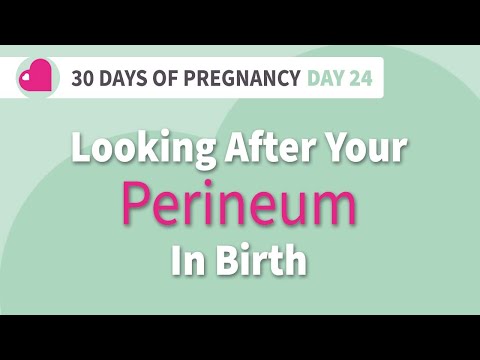 A No Tear Birth! | Looking After Your Perineum In Birth | Hypnobirthing Techniques - Day 24
