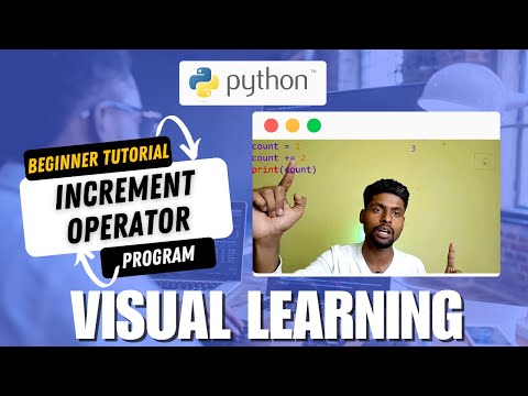 Python Increment Operator? What You Need to Know! - Beginner Tutorial