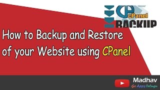 How to Backup and Restore of your Website using CPanel