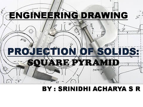 Projection of Solids : Square Pyramid : Engineering Graphics : Manual Drawing