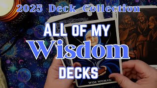 ALL MY WISDOM DECKS | 2025 Tarot Collection (plus Oracle)