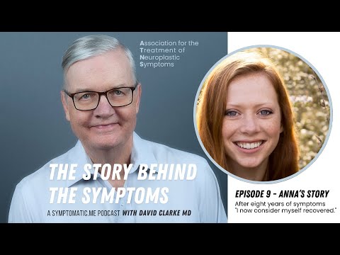 The Story Behind the Symptoms: After eight years of symptoms, "I now consider myself recovered."