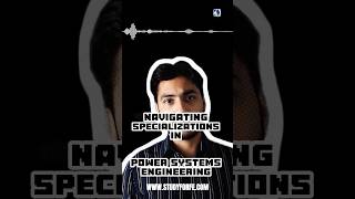 Why You NEED To Specialize In Power Systems Engineering (2024)