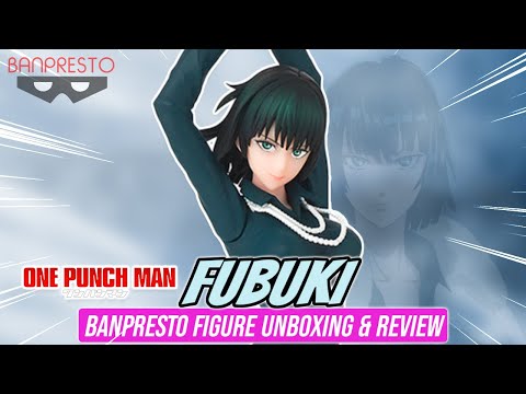FUBUKI One Punch Man Figure Unboxing and Review