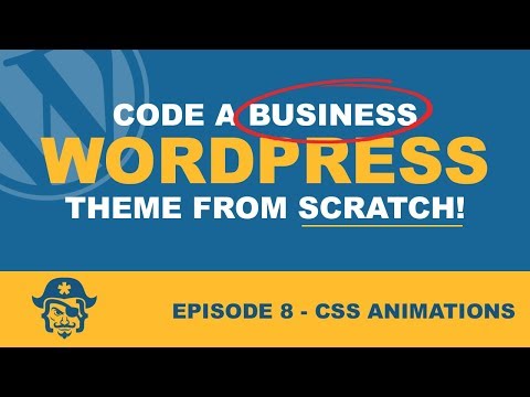 How to make a Wordpress Business website from scratch. Ep 8 Adding more animations with CSS