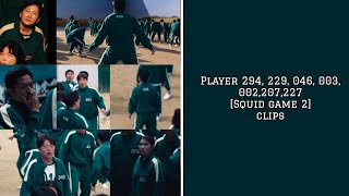 "Player 294 ,229 ,046 ,003 ,002 ,207,227 (Squid game 2) clips"