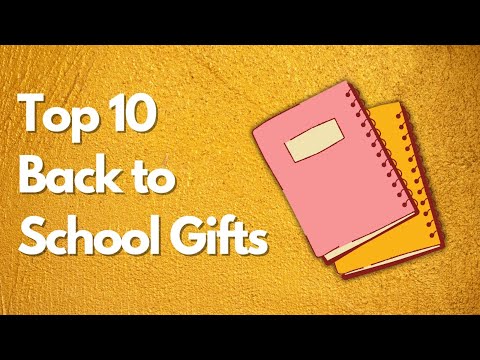 Top 10 Back to School Gifts | Must-Have Essentials for Students