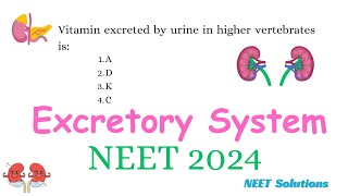 Excretory System solved PYQ | Mission NEET 2024 | Chapter wise PYQ | NEET solutions