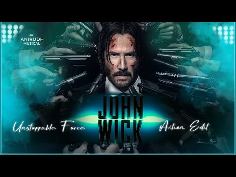 John Wick: Unstoppable Force | Action Edit | Edited by JøhnJ