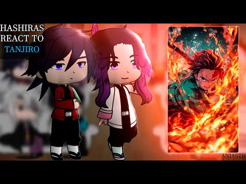 Hashiras React To Tanjiro | [ENG/RU]
