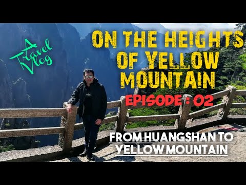 ON THE HEIGHTS OF YELLOW MOUNTAIN (EPISODE: 02)