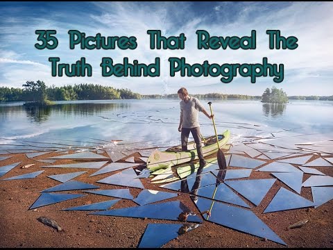 35 Pictures That Reveal The Truth Behind Photography