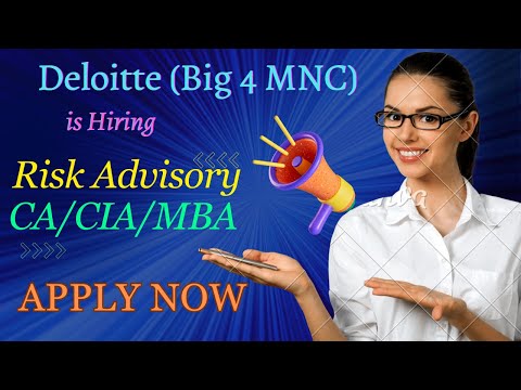 Deloitte is hiring CA/CIA/MBA for Risk Advisory as (Consultant / Deputy Manager / Assistant Manager)