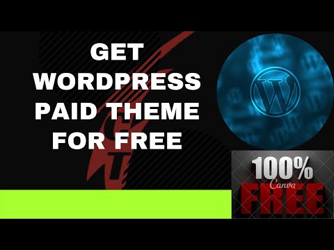 Get Wordpress paid Theme for free 100% Working 2021
