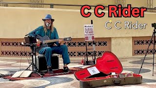 Busking in Alicante, Spain - C C Rider