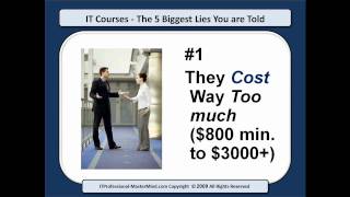 IT Courses (IT Training) and the 5 Biggest Lies You are Being Told