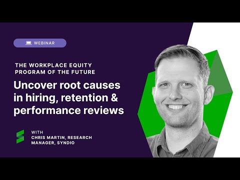 Effective organizations analyze for bias in hiring, retention, and performance assessments