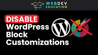 DISABLE WordPress blocks customizations (colors, padding etc) applies to ALL OTHER block styles! 💅