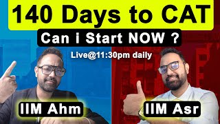 140 Days to CAT 2025 | Can I start my CAT prep now ? Daily schedule for CAT exam