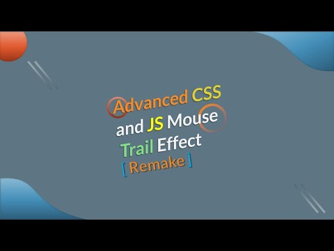 Advanced JavaScript Mouse Trail Effect [Remake]
