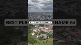 Suriname Travel Guide: Top 5 Places To Visit