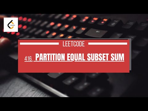 416. Partition Equal Subset Sum || Leetcode POTD