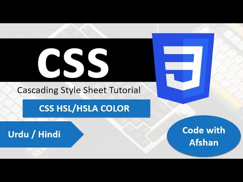 Understanding HSL & HSLA Colors in CSS | Code with Afshan