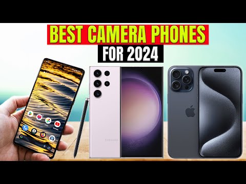 2024's Best Camera Phones: Unleash Your Photography Potential