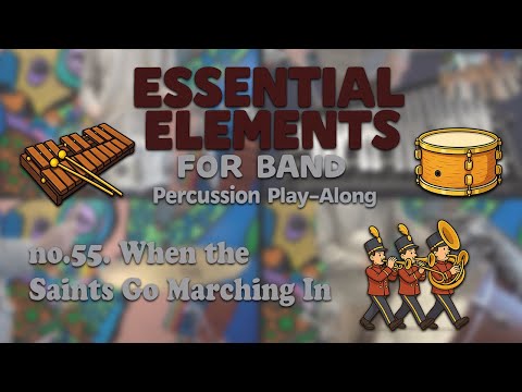 Essential Elements Percussion Play-Along - no.55 "When The Saints Go Marching In"