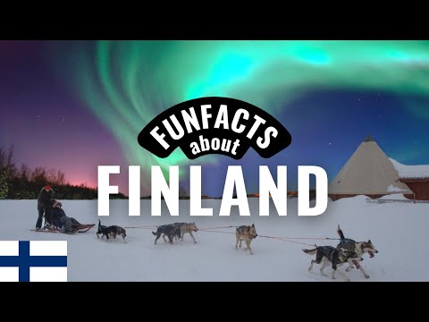 7 Facts about Finland nobody knows!