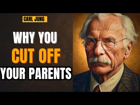 Why You CUT OFF Your Parents | Carl Jung's Psychology of Family Estrangement