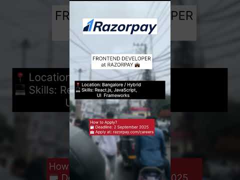 Razorpay is Hiring Frontend Developers | React.js | Apply by 2 Sep 2025 – Day 09