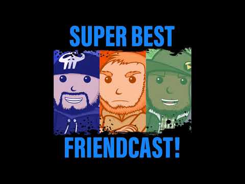Super Best Friendcast 258: "Negan in Tekken 7"