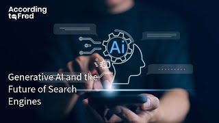 Generative AI and the Future of Search Engines