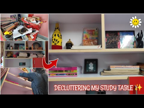Decluttering my study table|How I organise my desk✨
