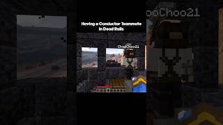 Having a Conductor Teammate in Dead Rails part 2