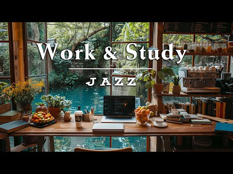 Green Space Morning Jazz Coffee Shop | jazz music for effective study and work
