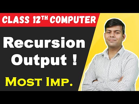 Recursion based Output Question | Most Important Questions | Class 12th Computer 2024 Board Exams