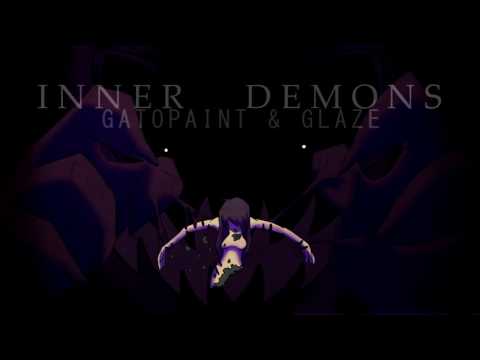 ♫ Inner Demons [ GatoPaint & Glaze ]