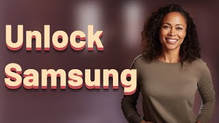 Can You Unlock a Samsung Phone Without a Carrier Code?