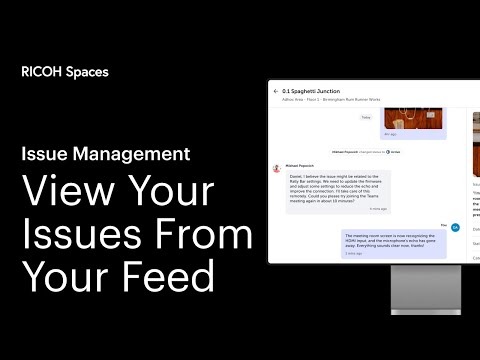 Issue Management on the Feed | RICOH Spaces