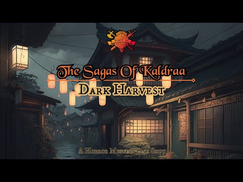 The Sagas Of Kaldraa | Dark Harvest | A Halloween Mystery One Shot