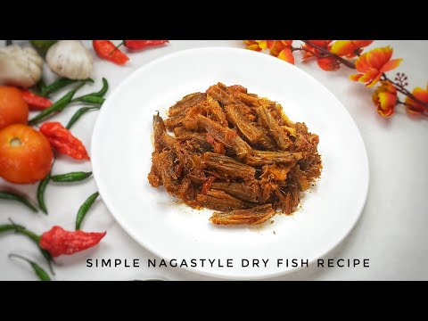 Simple Nagastyle Dry Fish recipe|Bombil Dry fish|Bombay Duck Dry Fish| Nagaland Northeast India